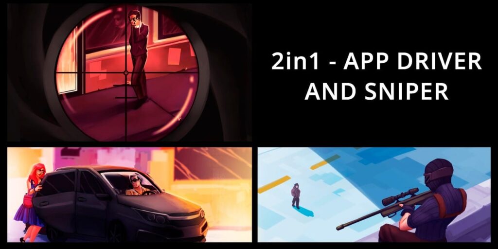 2in1 – App Driver and Sniper