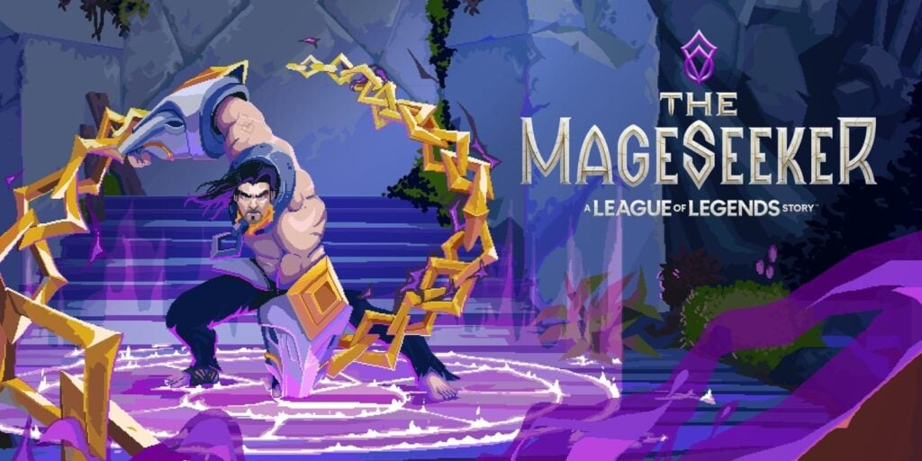 The Mageseeker: A League of Legends Story – Fight for Freedom in Demacia The Mageseeker: A League of Legends Story – Fight for Freedom in Demacia