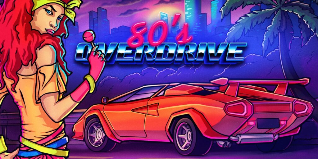 80’s OVERDRIVE