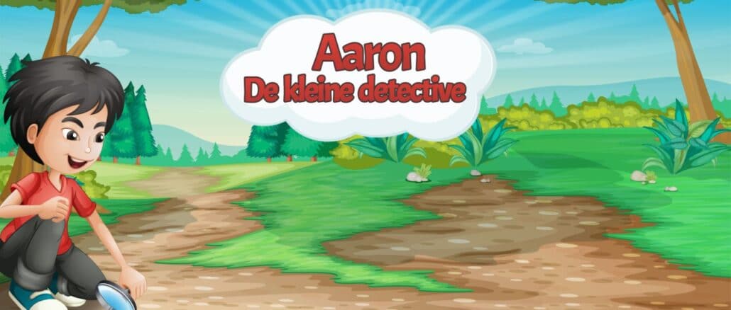 Aaron – De kleine detective