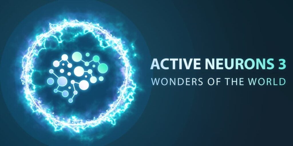 Active Neurons 3 – Wonders Of The World