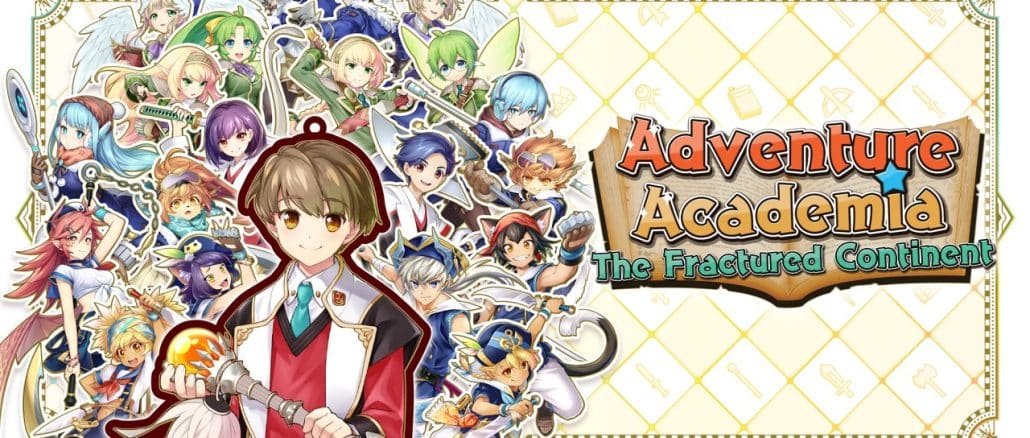 Adventure Academia: The Fractured Continent
