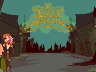 Release - Adventures of Bertram Fiddle Episode 2: A Bleaker Predicklement 