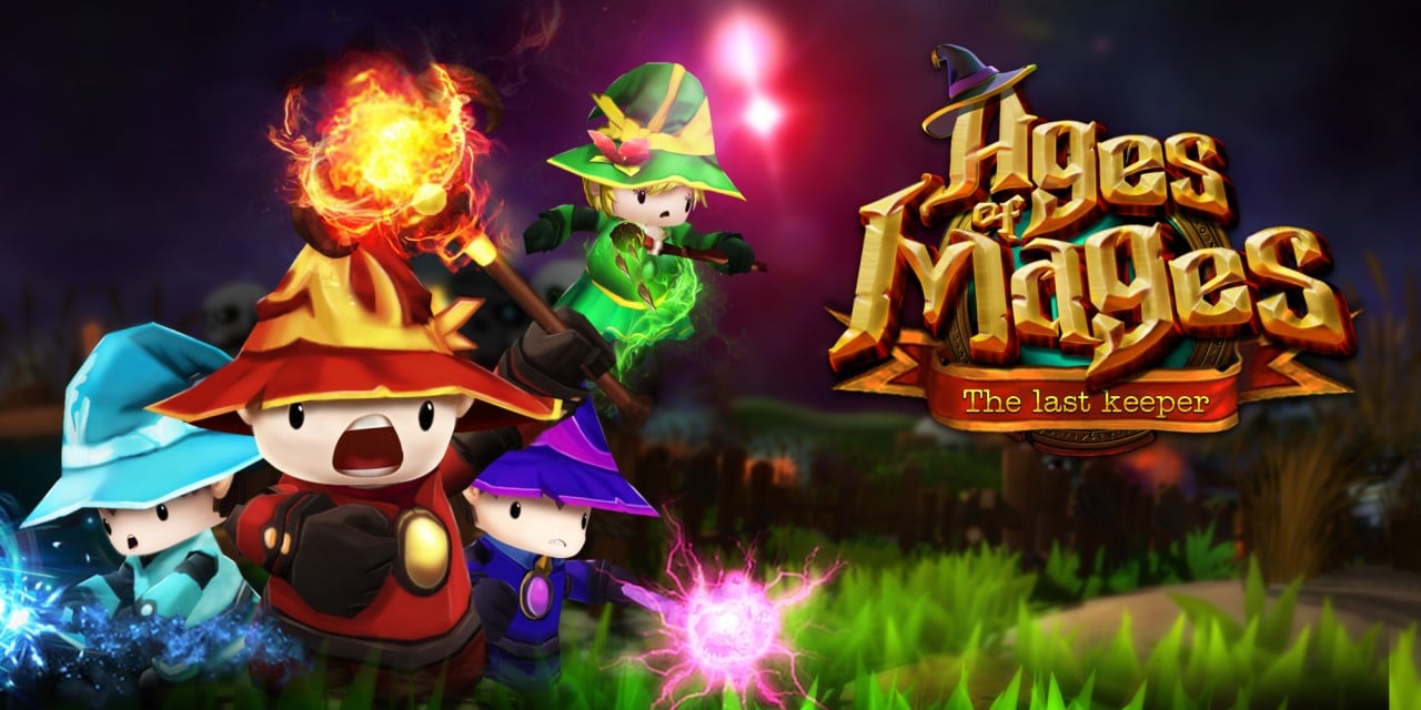 Ages of Mages: The Last Keeper