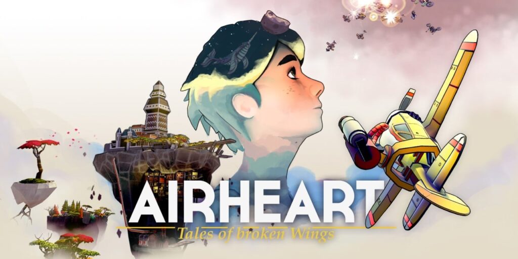 Airheart – Tales of broken Wings