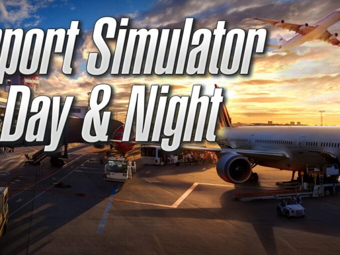 Release - Airport Simulator: Day & Night 