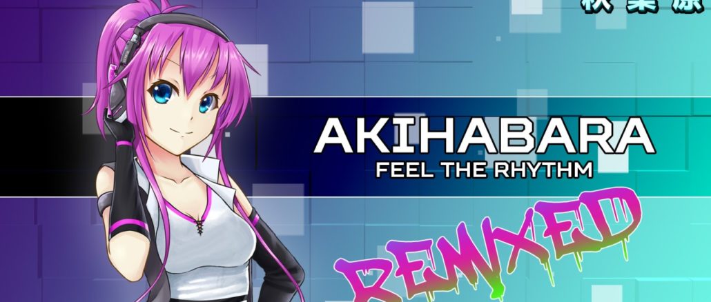 Akihabara – Feel the Rhythm Remixed