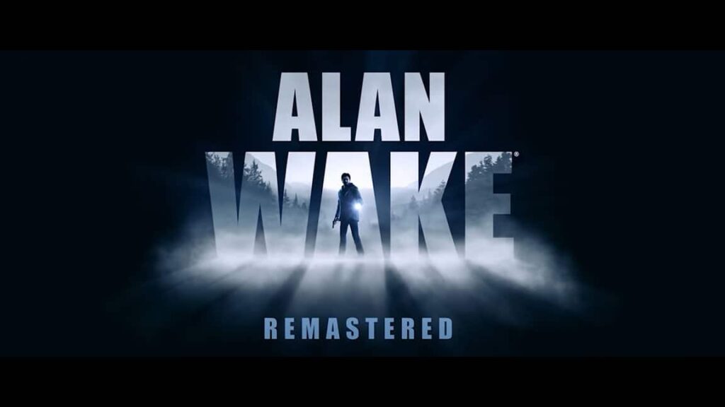 Alan Wake Remastered is coming