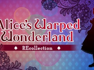 Release - Alice’s Warped Wonderland:REcollection 