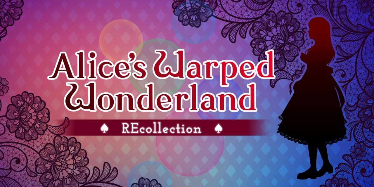 Alice’s Warped Wonderland:REcollection