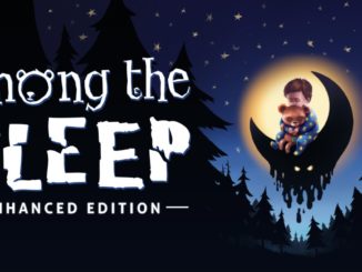 Release - Among the Sleep – Enhanced Edition 