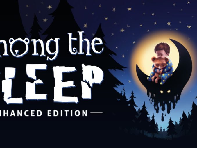 Release - Among the Sleep – Enhanced Edition 