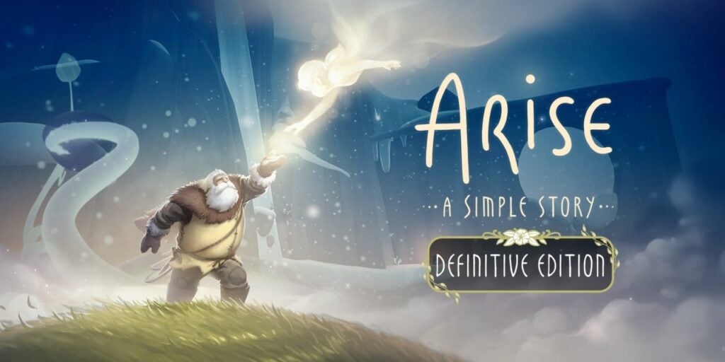 Arise: A Simple Story – Definitive Edition