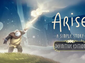 Release - Arise: A Simple Story – Definitive Edition 