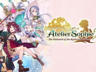 Atelier Sophie 2: The Alchemist of the Mysterious Dream 1.0.2 & 1.03 patch notes