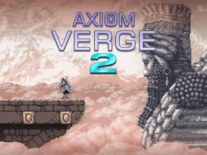 Release - Axiom Verge 2 