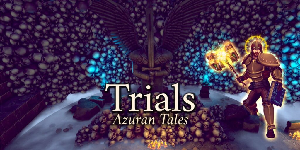 Azuran Tales: TRIALS