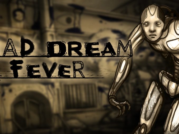 Release - Bad Dream: Fever