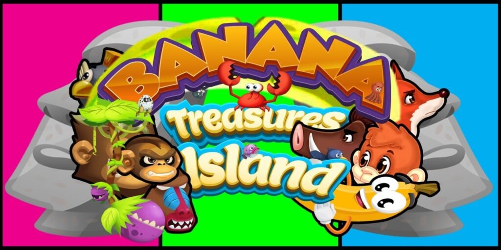 Banana Treasures Island Banana Treasures Island
