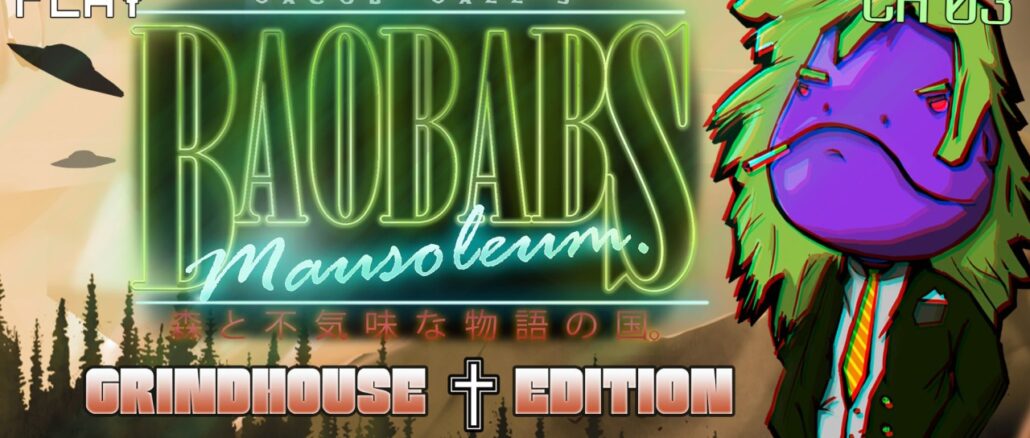 Baobabs Mausoleum Grindhouse Edition