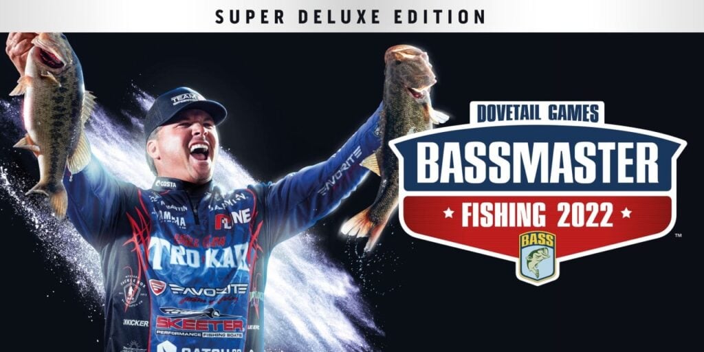 Bassmaster® Fishing 2022: Super Deluxe Edition
