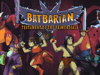 Release - Batbarian: Testament of the Primordials 