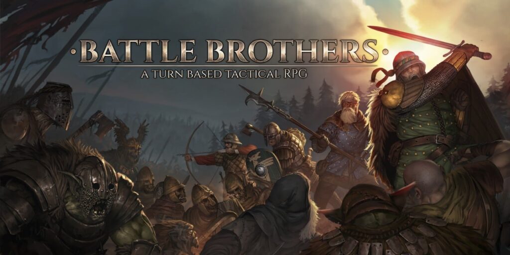 Battle Brothers – A Turn Based Tactical RPG
