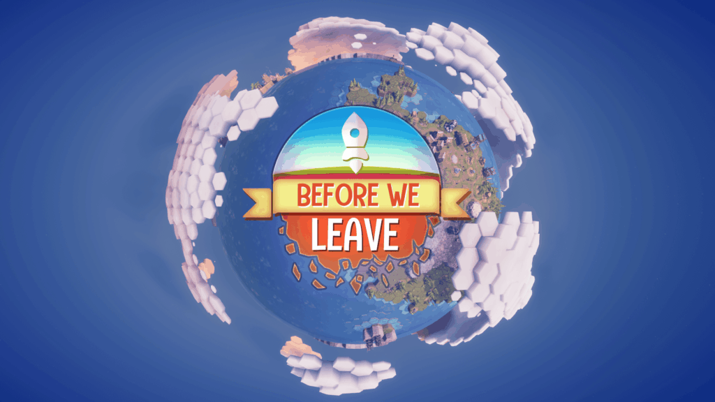 Before We Leave – Launch trailer
