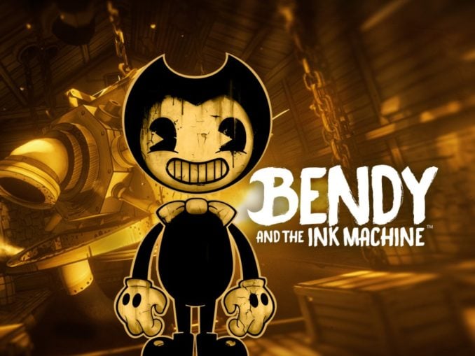 Nieuws - Bendy and the Ink Machine beschikbaar 