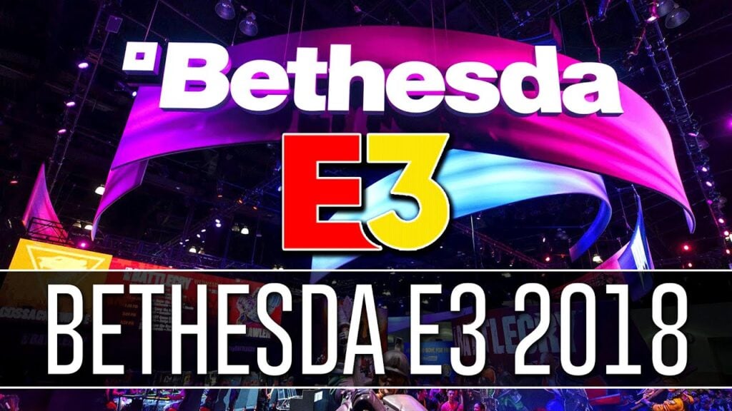 Bethesda; E3 2018 Showcase is de langste ooit