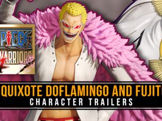 One Piece: Pirate Warriors 4 – Trailers for Issho And Donquixote