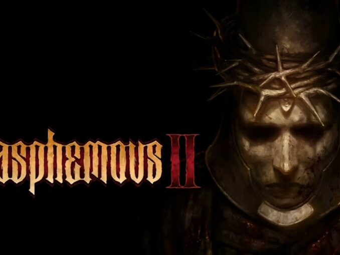 News - Blasphemous 2: The Dark and Gothic Horror Sequel 