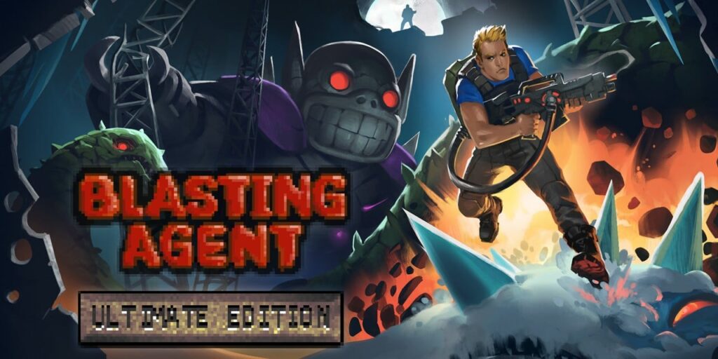 Blasting Agent: Ultimate Edition