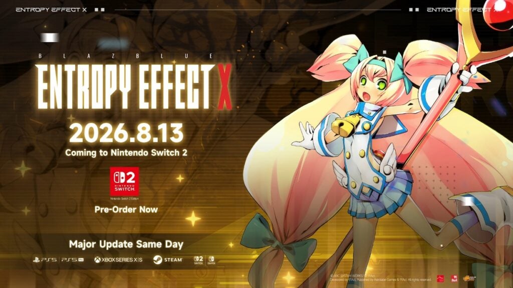 BlazBlue Entropy Effect X Launches for Nintendo Switch 2 With Platinum Update