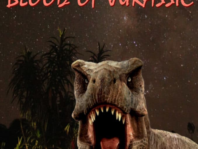 Release - Blood of Jurassic 