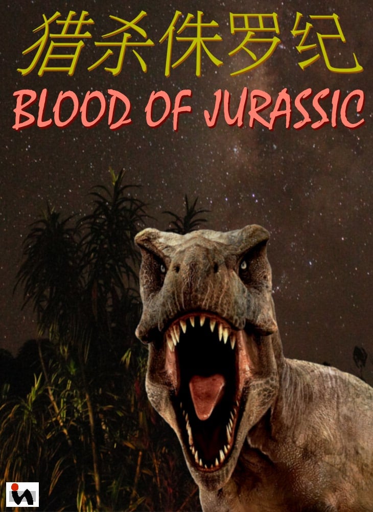 Blood of Jurassic Blood of Jurassic
