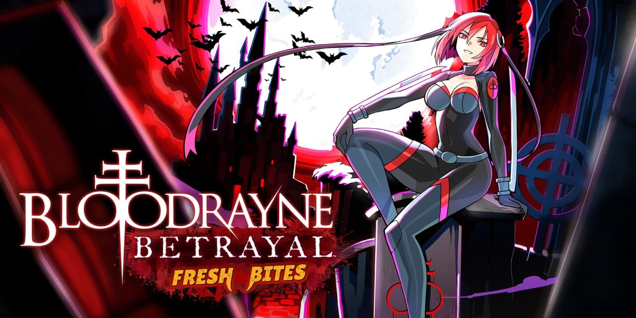 BloodRayne Betrayal: Fresh Bites BloodRayne Betrayal: Fresh Bites