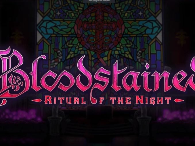 Nieuws - Bloodstained: Ritual Of The Night Demo stelde fans teleur, oplossing toegezegd