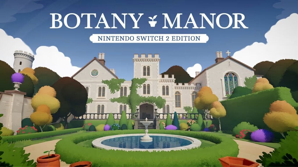 Botany Manor Nintendo Switch 2 Edition bloeit in 1080p en met 60 FPS