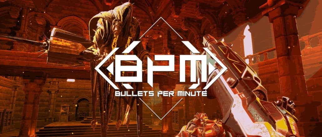 BPM: Bullets Per Minute – 26 Minutes of gameplay