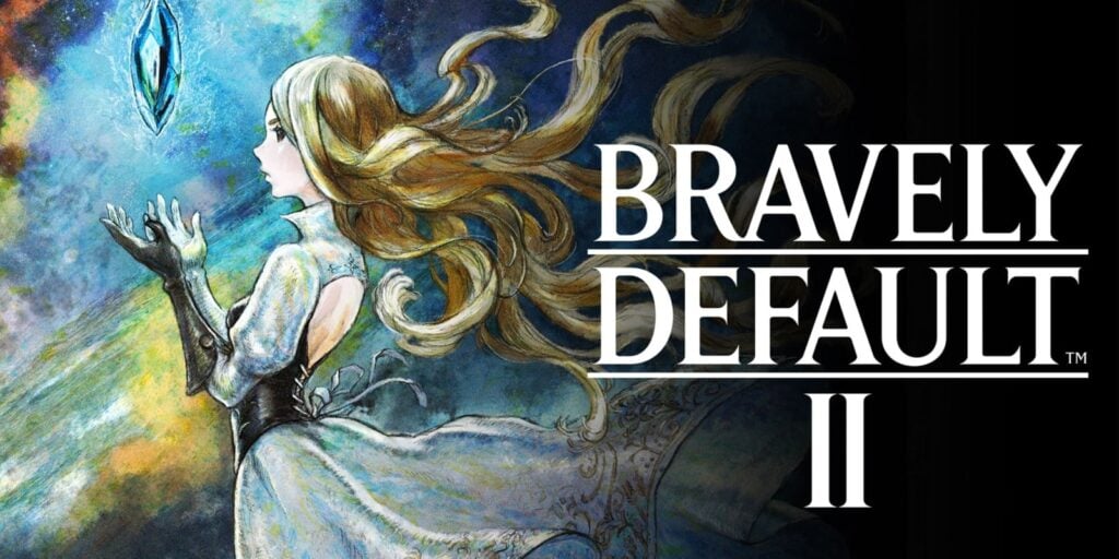 Bravely Default II Bravely Default II