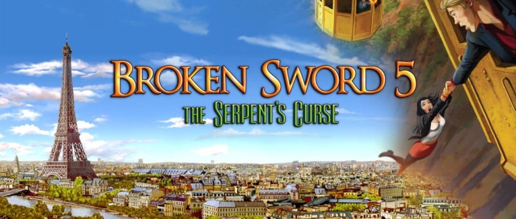 Broken Sword 5 – the Serpent’s Curse