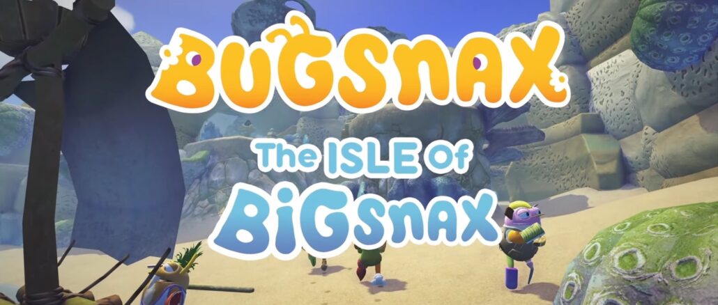 Bugsnax and The Isle of Bigsnax