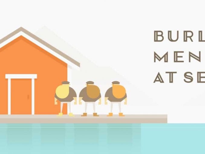 Release - Burly Men at Sea 