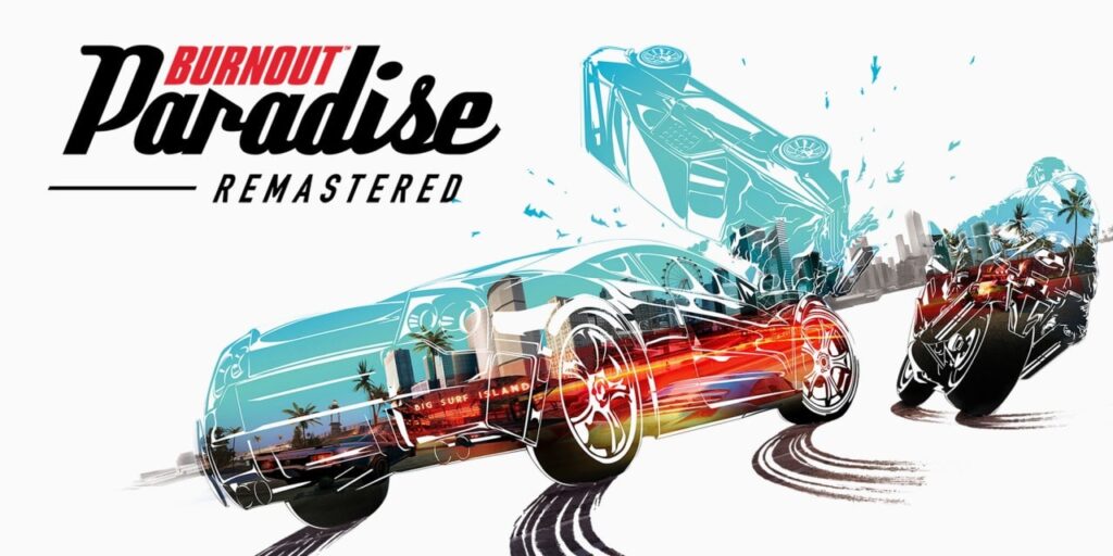 Burnout™ Paradise Remastered