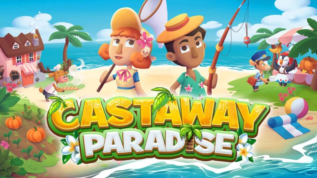 Castaway Paradise – First 35 Minutes