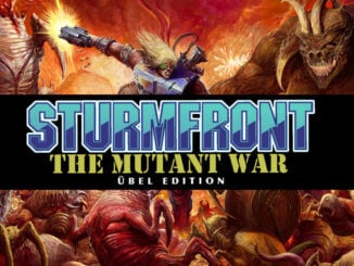SturmFront – The Mutant War: Übel Edition – First 16 Minutes
