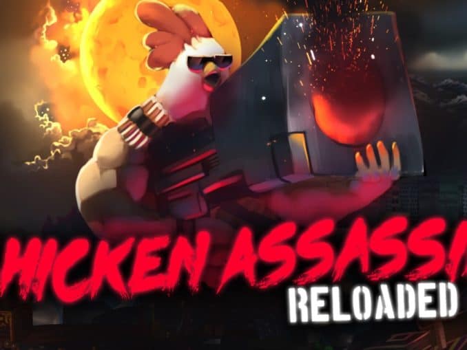 Release - Chicken Assassin: Reloaded 