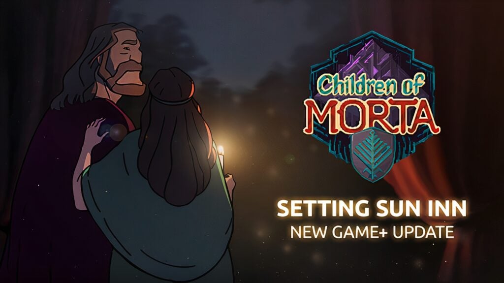 Children of Morta – Setting Sun Inn Update
