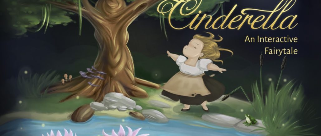 Cinderella – An Interactive Fairytale